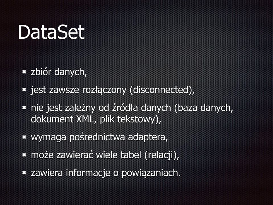 danych, dokument XML, plik tekstowy), wymaga pośrednictwa