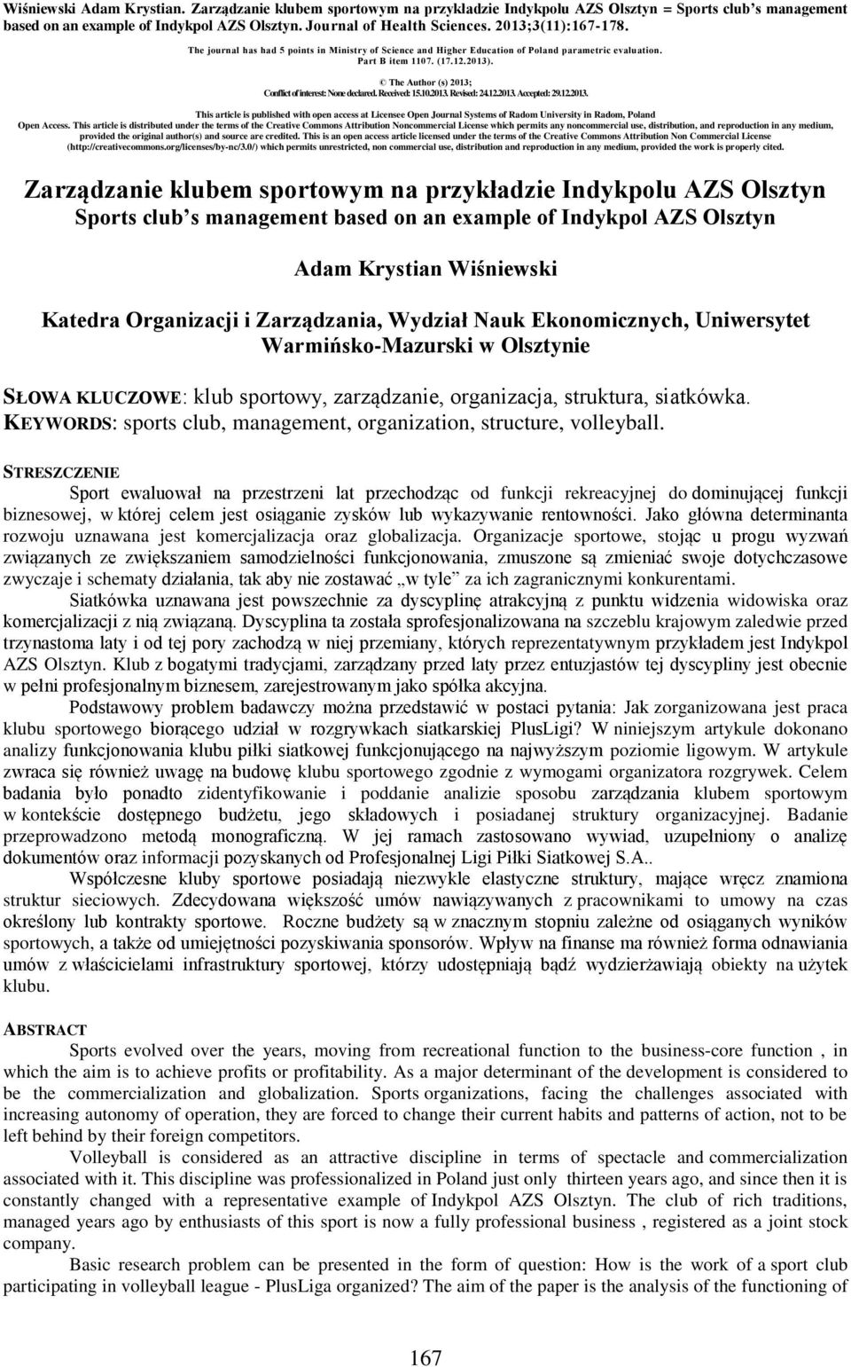 The Author (s) 2013; Conflict of interest: None declared. Received: 15.10.2013. Revised: 24.12.2013. Accepted: 29.12.2013. This article is published with open access at Licensee Open Journal Systems of Radom University in Radom, Poland Open Access.