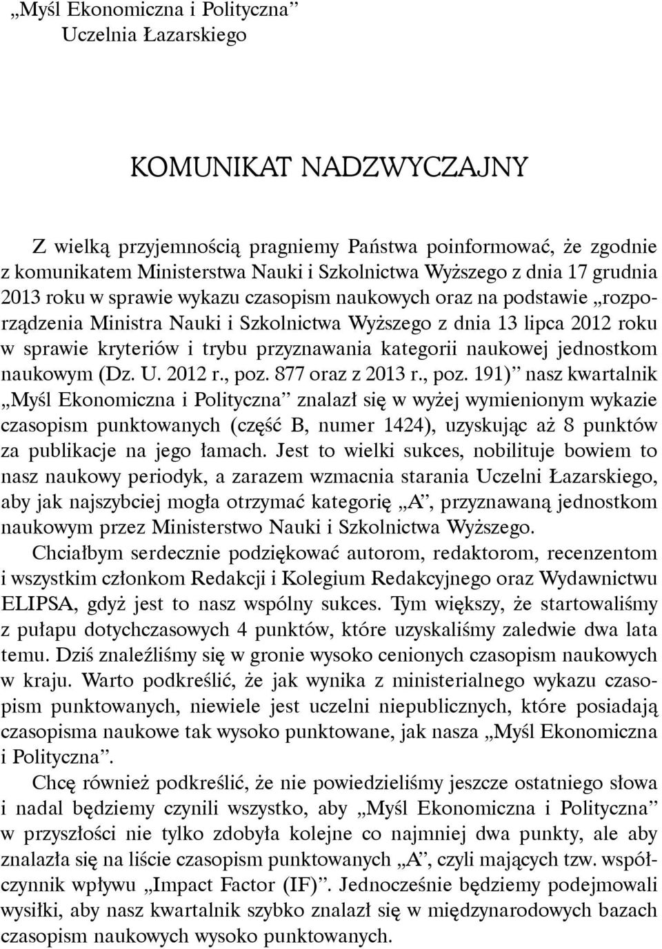 przyznawania kategorii naukowej jednostkom naukowym (Dz. U. 2012 r., poz.