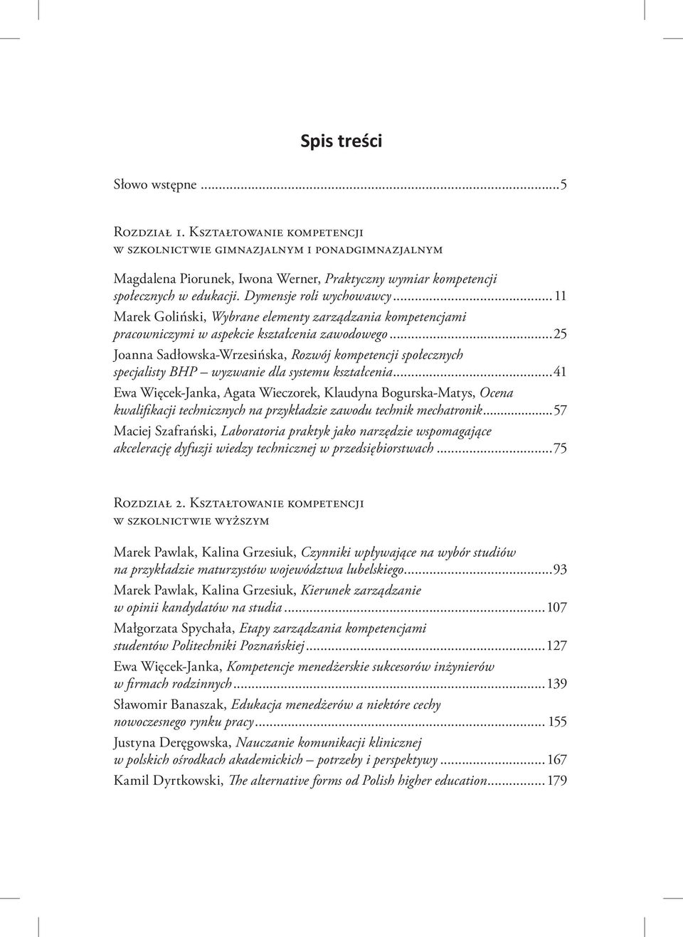 ..11 Marek Goliński, Wybrane elementy zarządzania kompetencjami pracowniczymi w aspekcie kształcenia zawodowego.