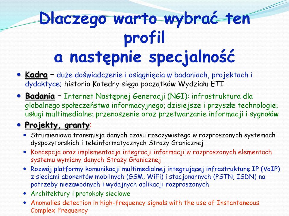 Strumieniowa transmisja danych czasu rzeczywistego w rozproszonych systemach dyspozytorskich i teleinformatycznych Straży Granicznej Koncepcja oraz implementacja integracji informacji w rozproszonych