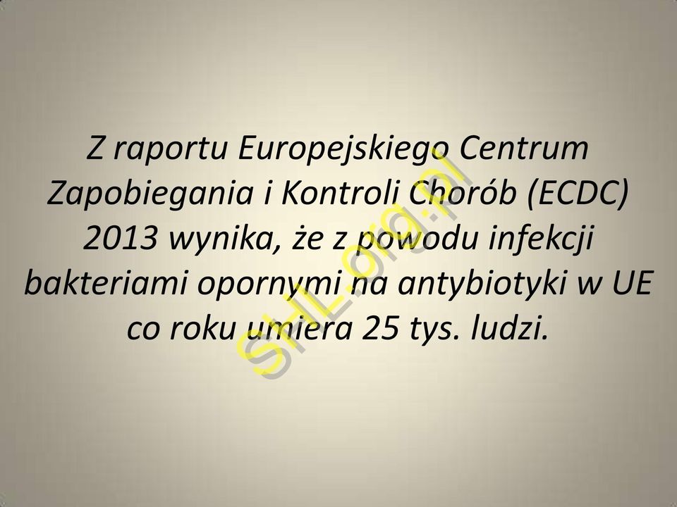 infekcji bakteriami opornymi na antybiotyki w UE