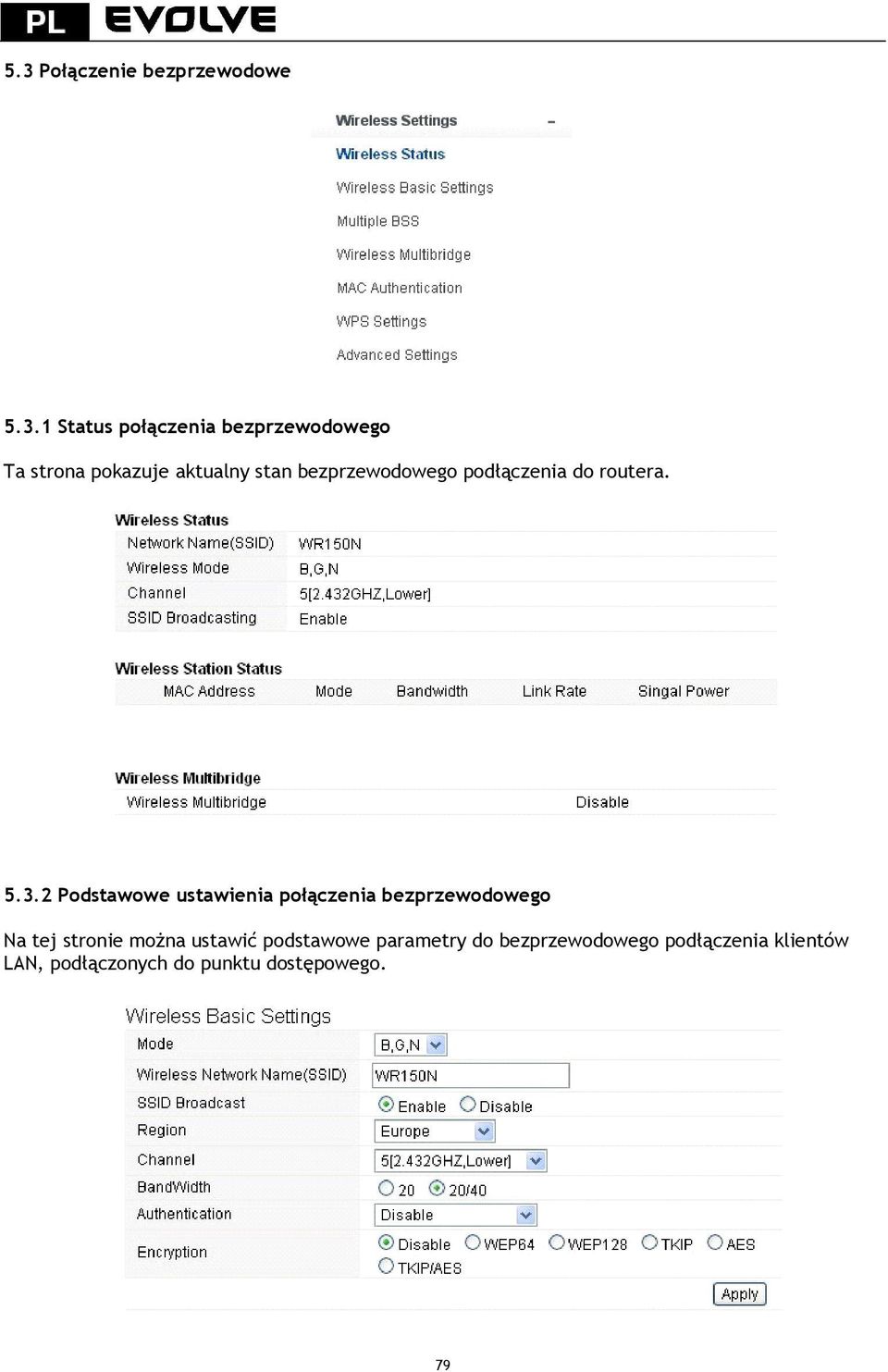 2 Podstawowe ustawienia połączenia bezprzewodowego Na tej stronie można ustawić