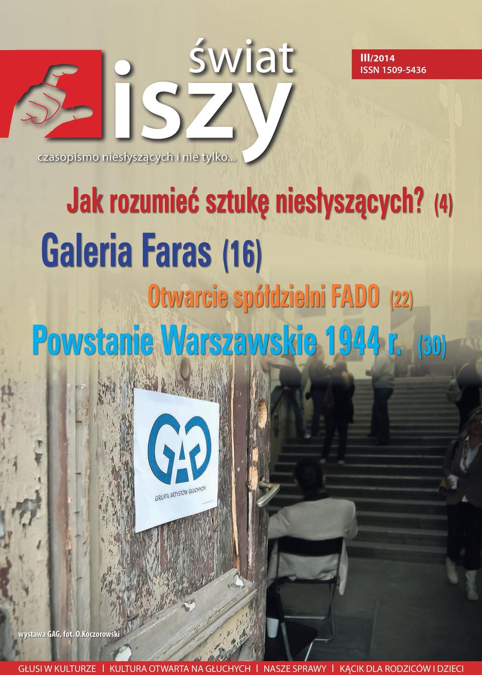(4) Galeria Faras (16) Otwarcie spółdzielni FADO (22) Powstanie Warszawskie
