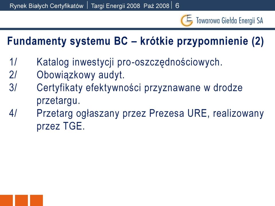 pro-oszczędnościowych. 2/ Obowiązkowy audyt.