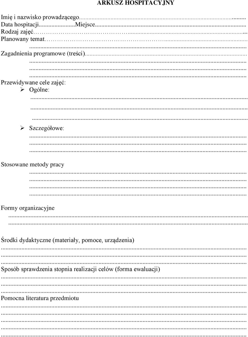 .. Szczegółowe: Stosowane metody pracy Formy organizacyjne.