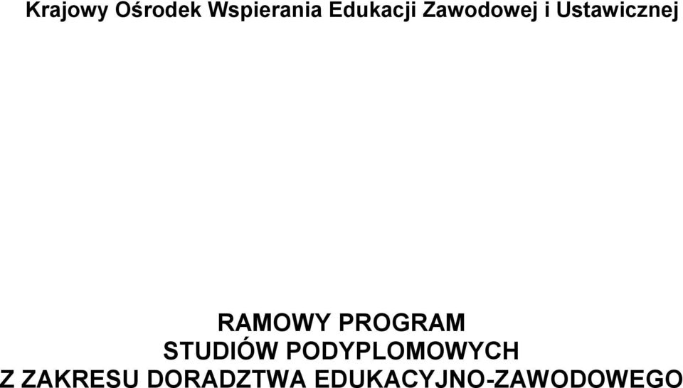 RAMOWY PROGRAM STUDIÓW