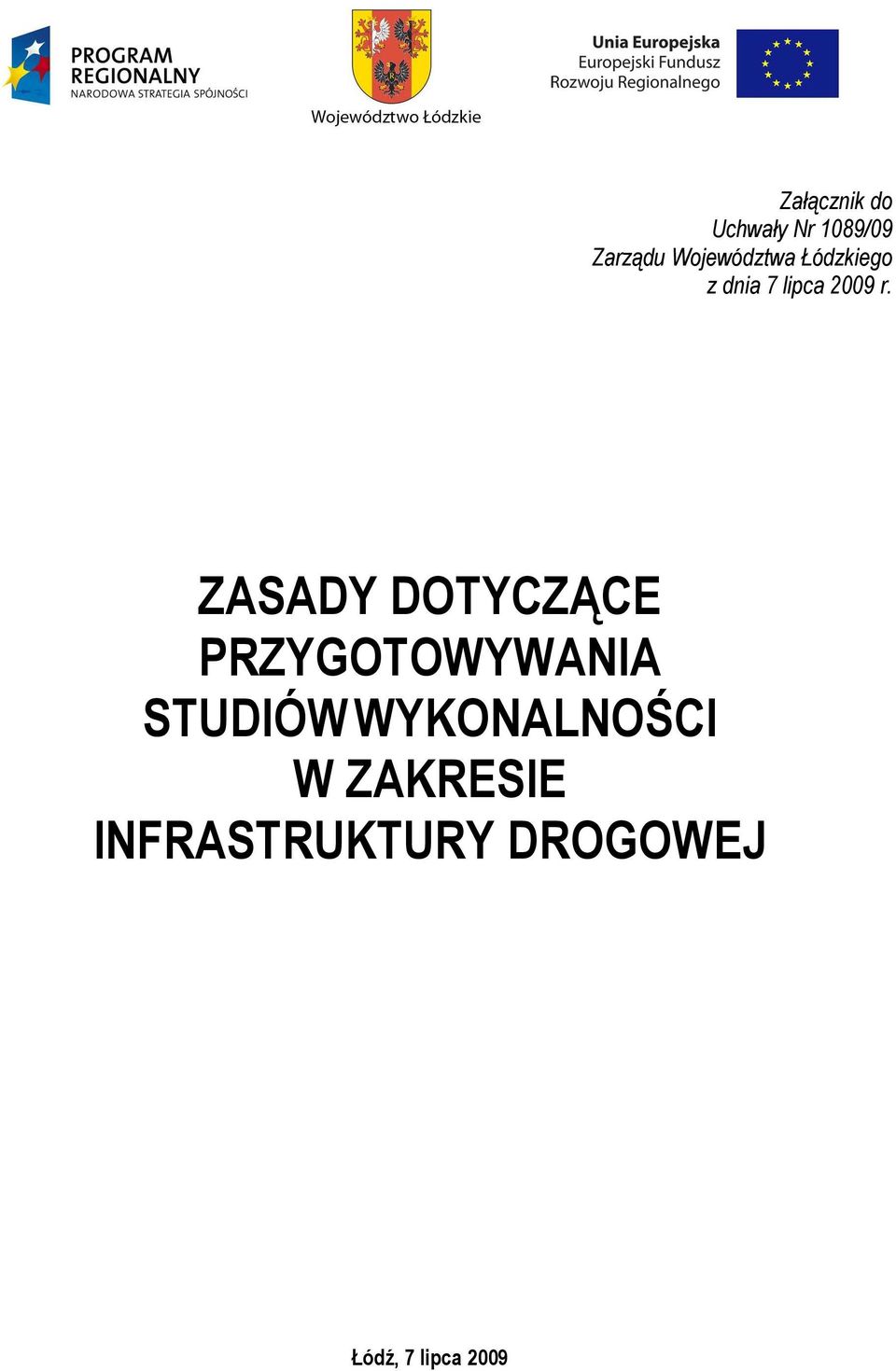 ZASADY DOTYCZĄCE PRZYGOTOWYWANIA STUDIÓW