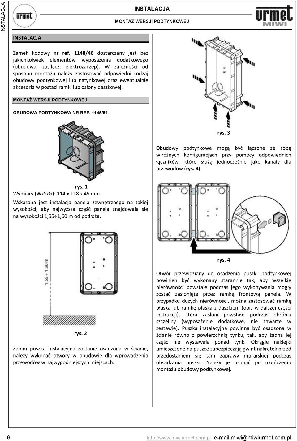 MONTAŻ WERSJI PODTYNKOWEJ OBUDOWA PODTYNKOWA NR REF. 1145/51 rys.