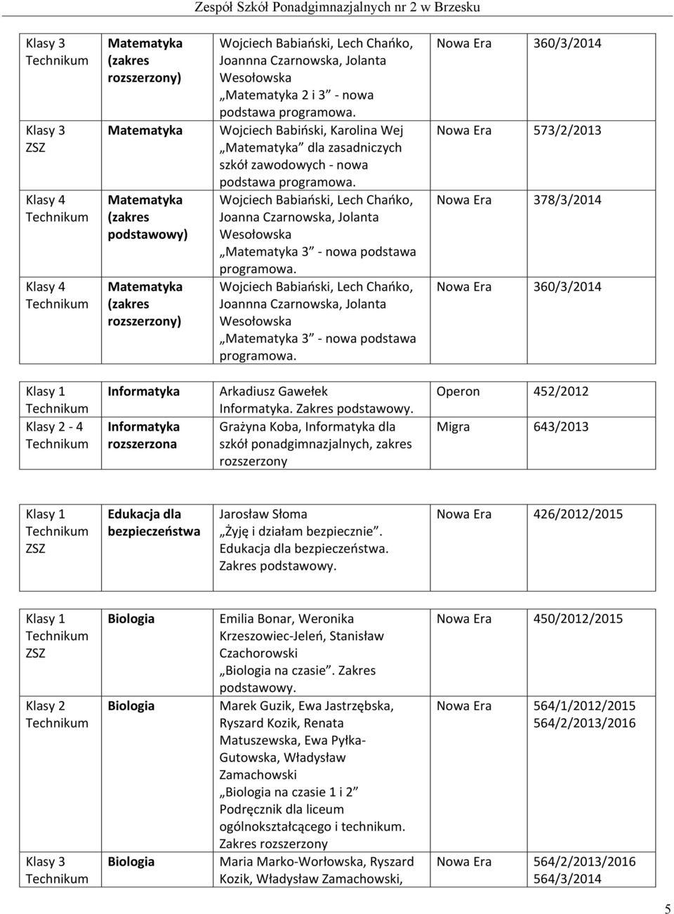 Wojciech Babiański, Lech Chańko, Joannna Czarnowska, Jolanta Wesołowska 3 - nowa podstawa programowa.