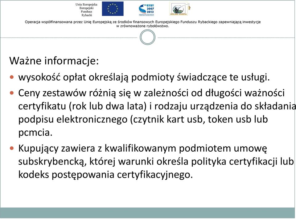 urządzenia do składania podpisu elektronicznego (czytnik kart usb, token usb lub pcmcia.