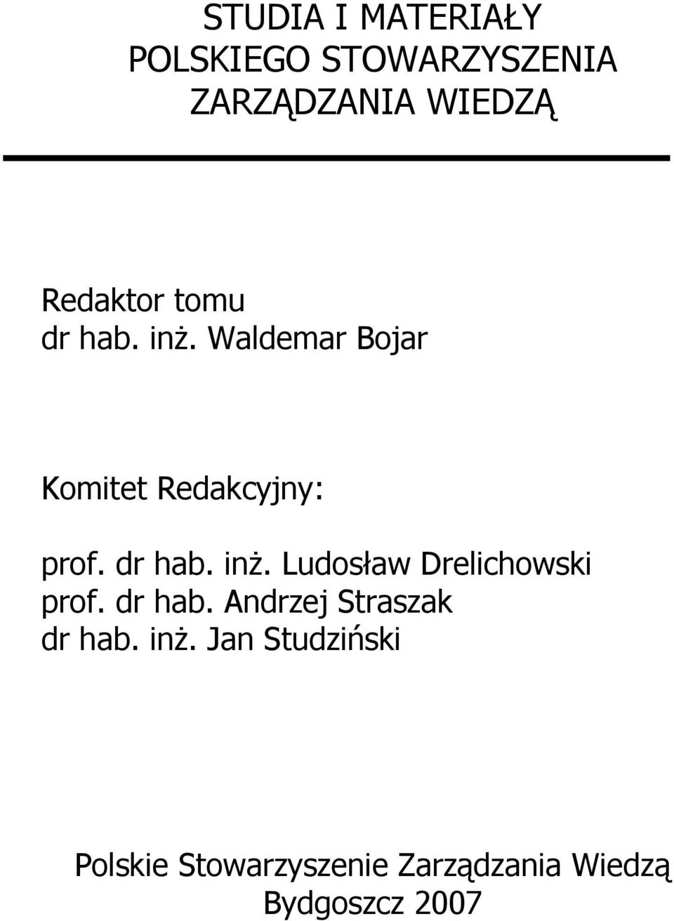dr hab. inż. Ludosław Drelichowski prof. dr hab.