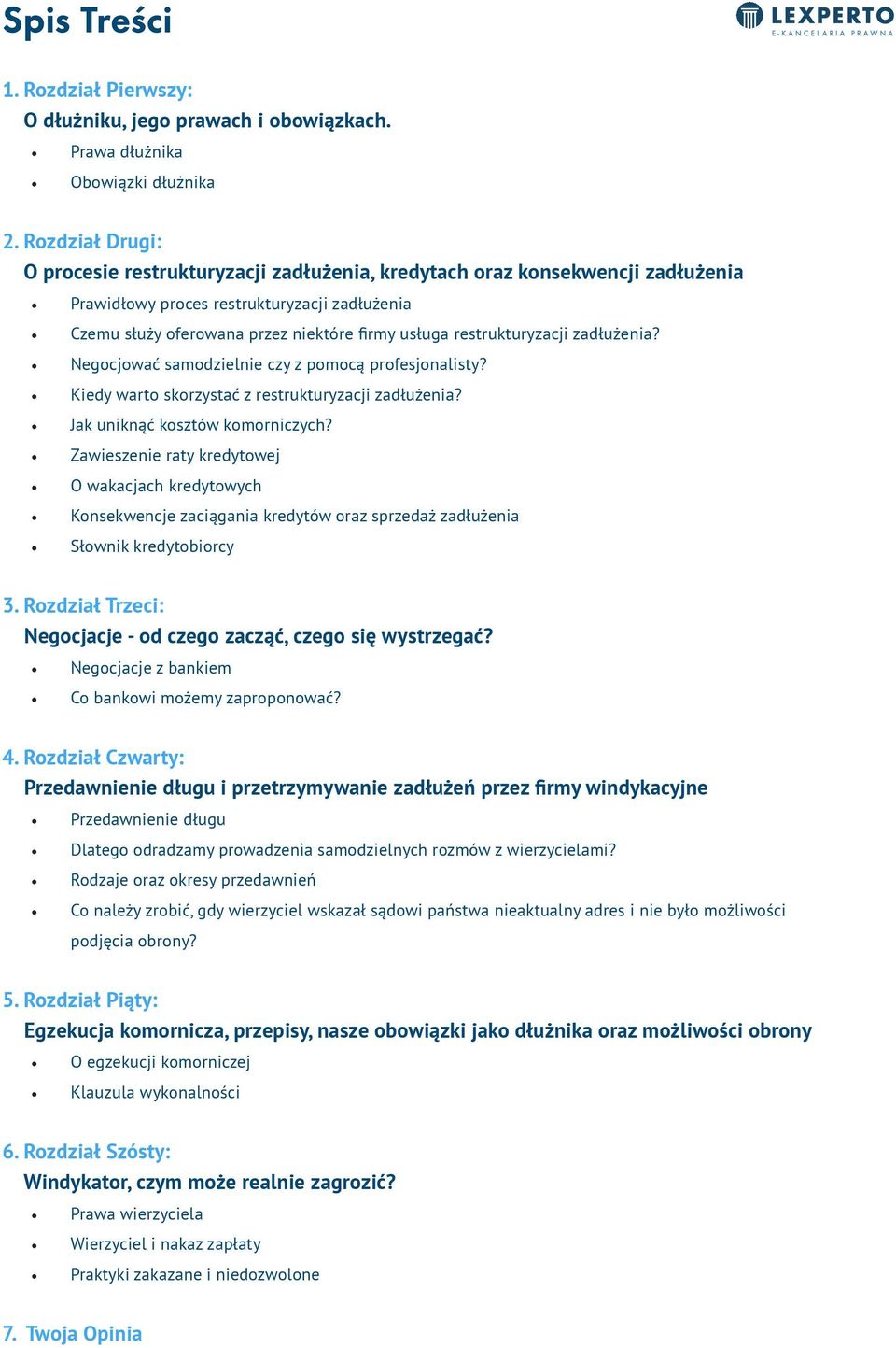 restrukturyzacji zadłużenia? Negocjować samodzielnie czy z pomocą profesjonalisty? Kiedy warto skorzystać z restrukturyzacji zadłużenia? Jak uniknąć kosztów komorniczych?