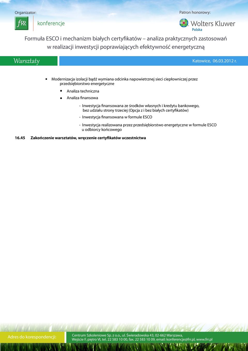 techniczna Analiza finansowa - Inwestycja finansowana ze środków własnych i kredytu bankowego, bez udziału strony trzeciej (Opcja