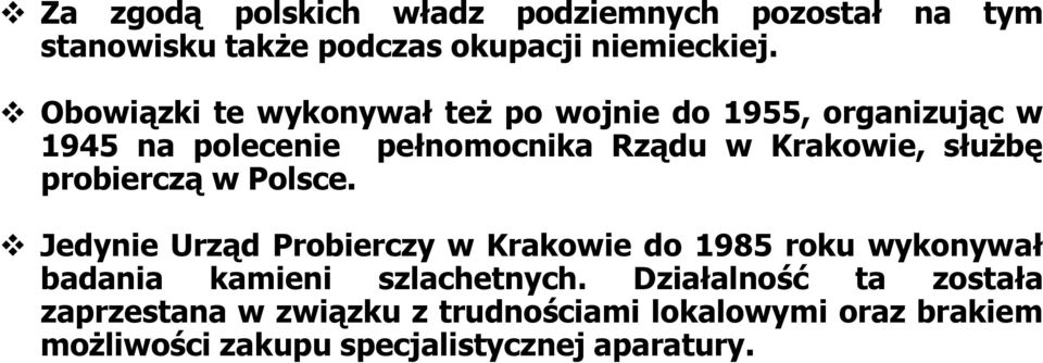 służbę probierczą w Polsce.