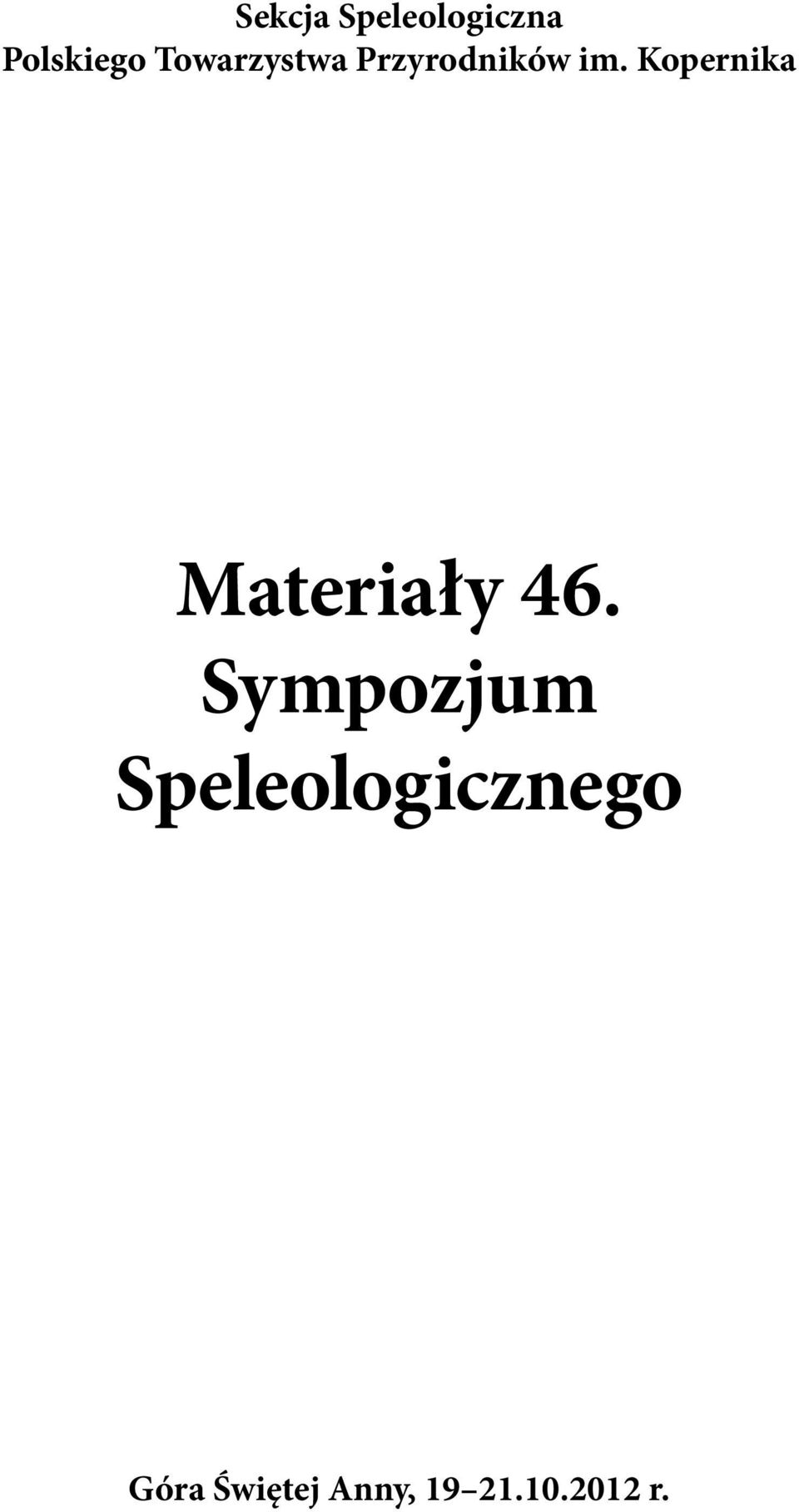 Kopernika Materiały 46.