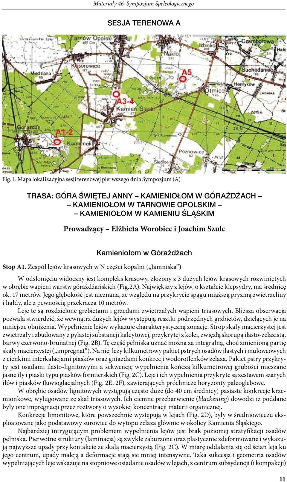 Worobiec i Joachim Szulc Kamieniołom w Górażdżach Stop A1.