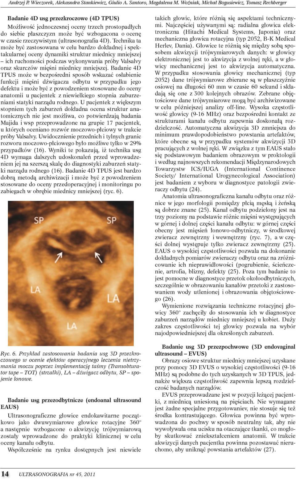 rzeczywistym (ultrasonografia 4D).