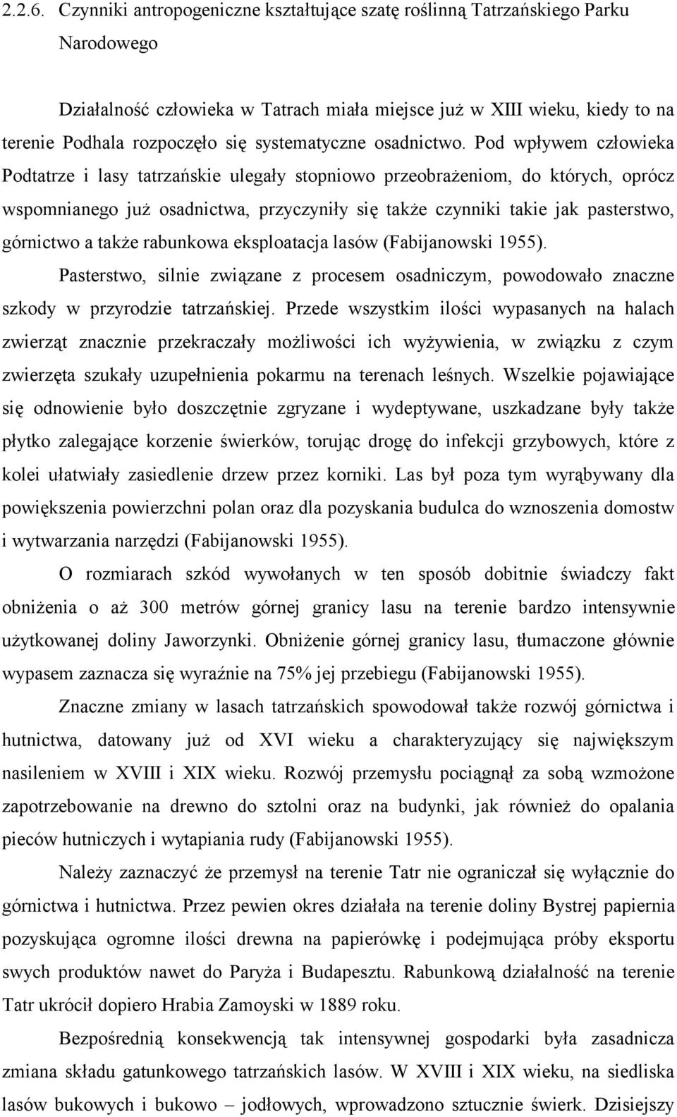 systematyczne osadnictwo.