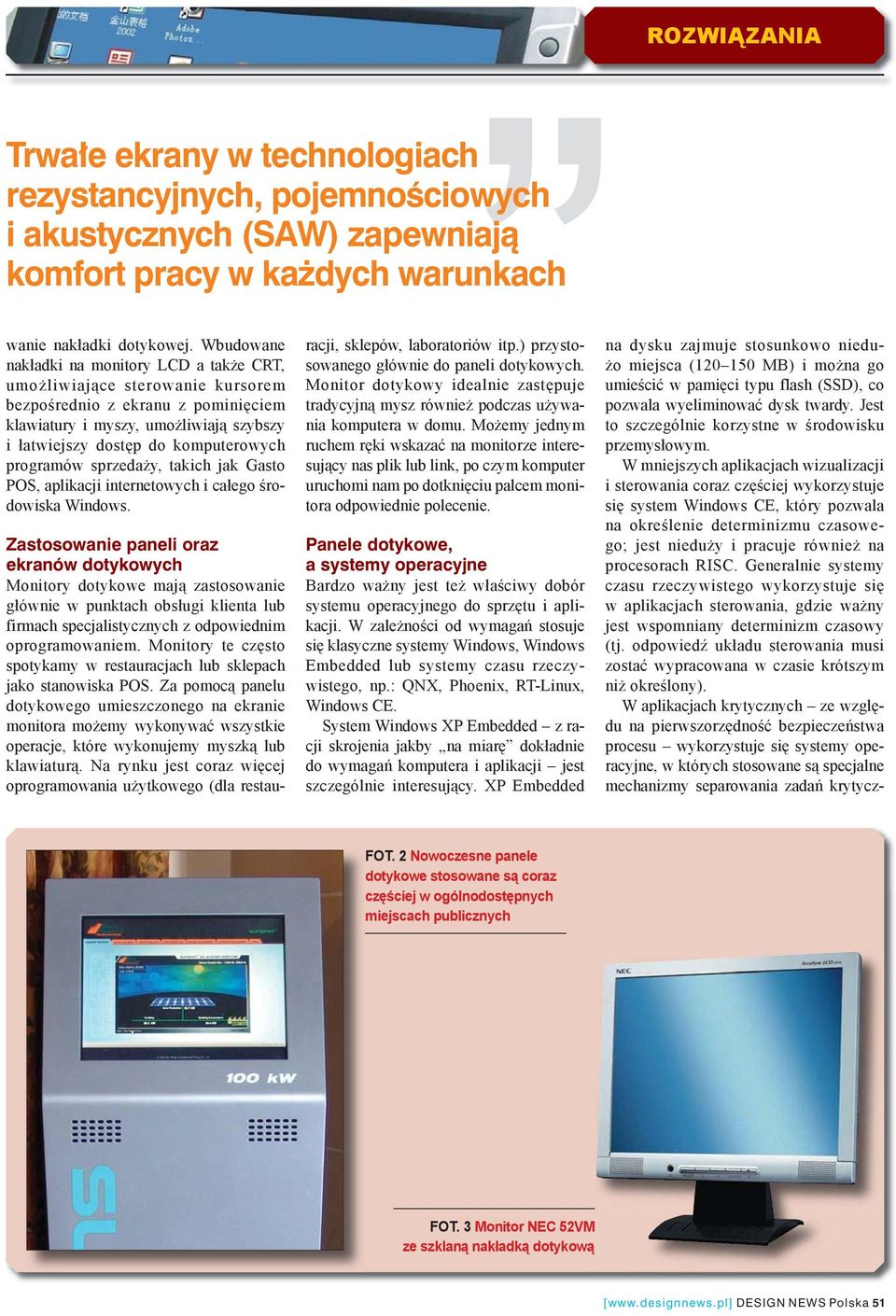 programów sprzedaży, takich jak Gasto POS, aplikacji internetowych i całego środowiska Windows.