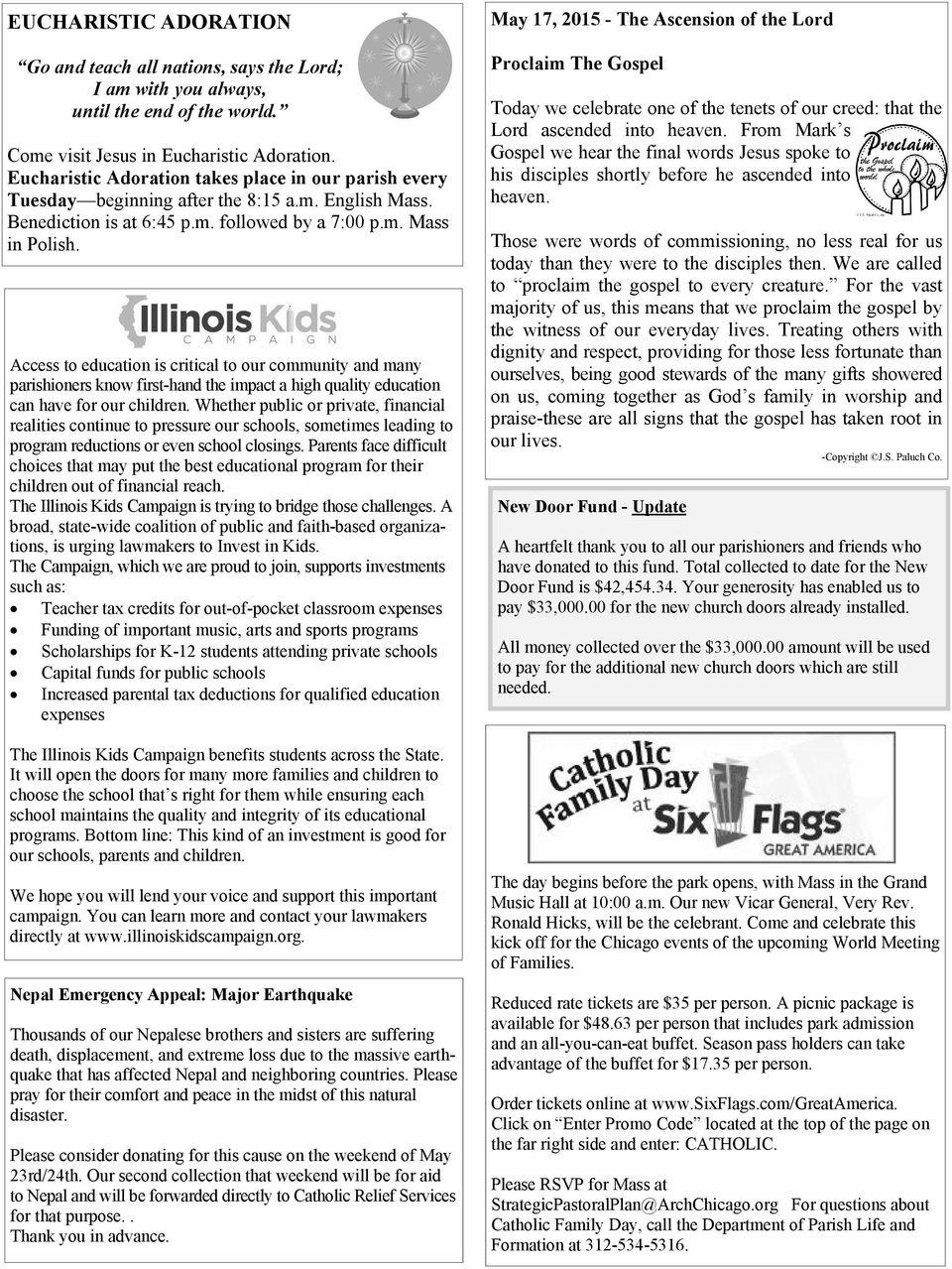 Access to education is critical to our community and many parishioners know first-hand the impact a high quality education can have for our children.