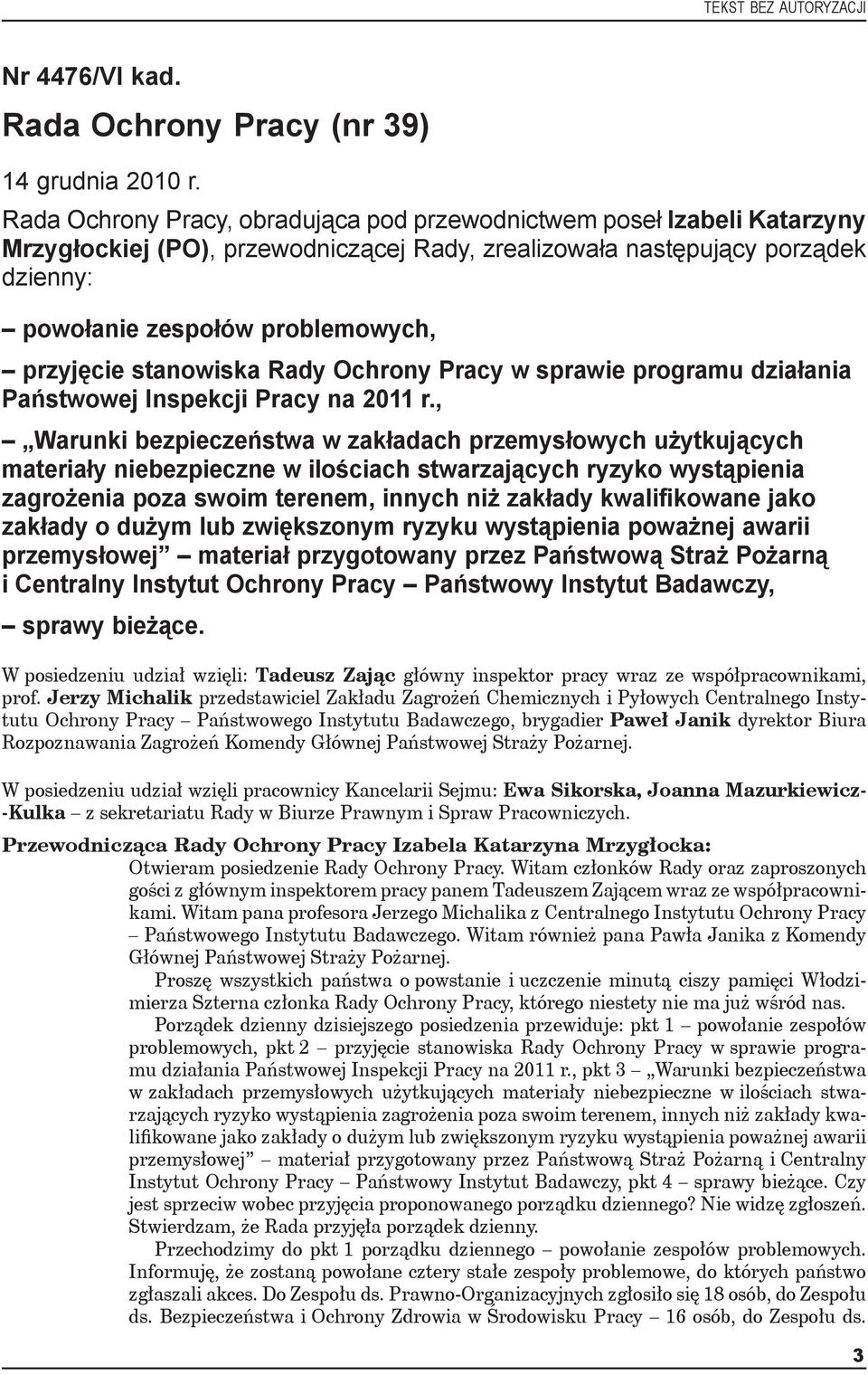 przyjęcie stanowiska Rady Ochrony Pracy w sprawie programu działania Państwowej Inspekcji Pracy na 2011 r.