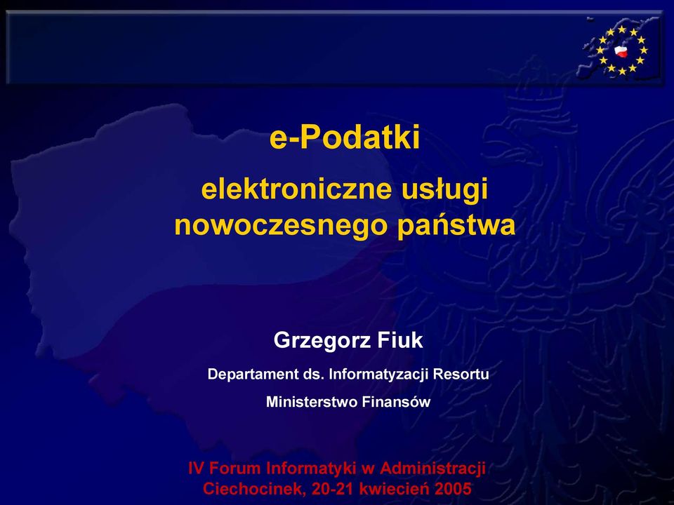 Informatyzacji Resortu Ministerstwo Finansów IV