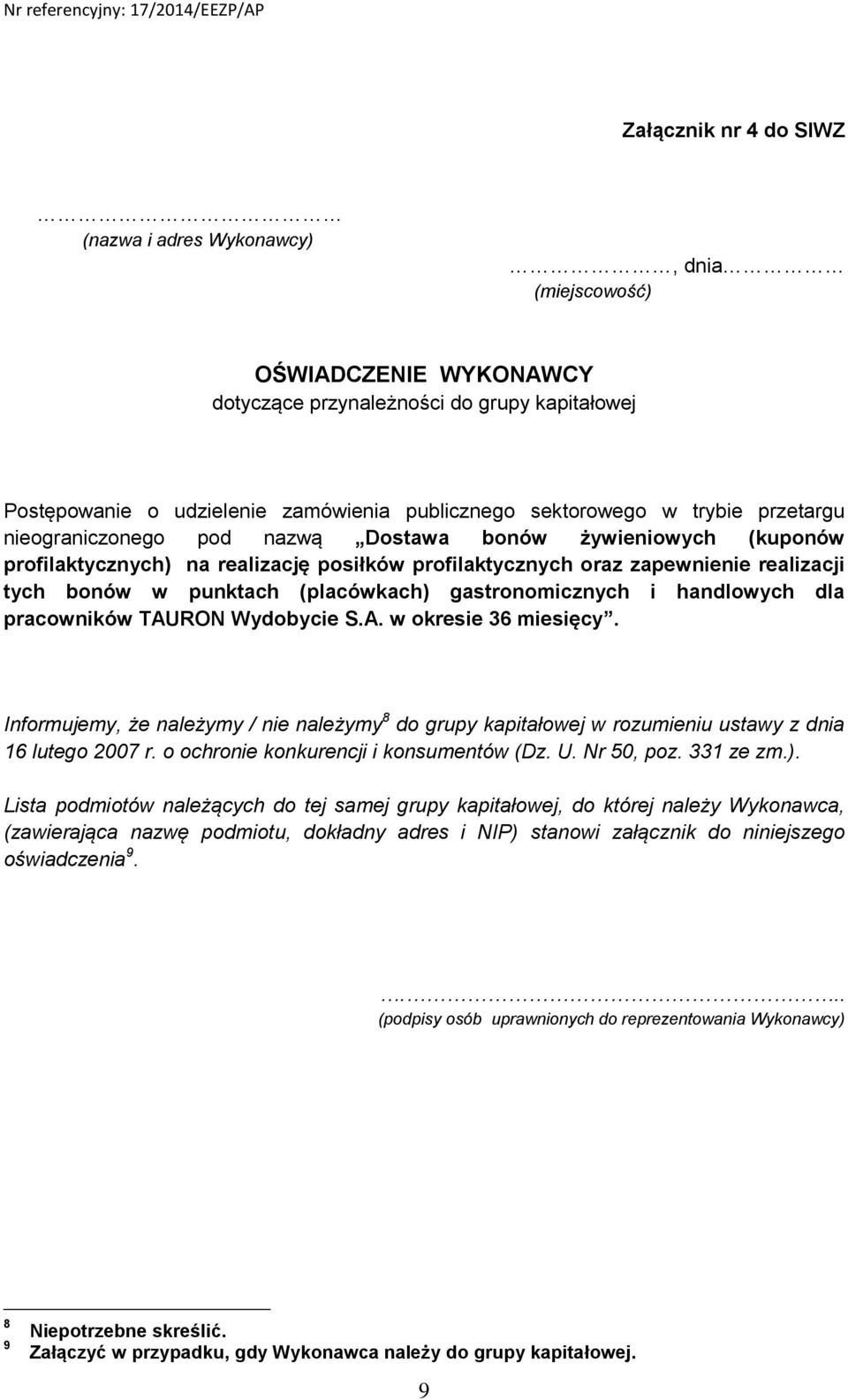 (placówkach) gastronomicznych i handlowych dla pracowników TAURON Wydobycie S.A. w okresie 36 miesięcy.