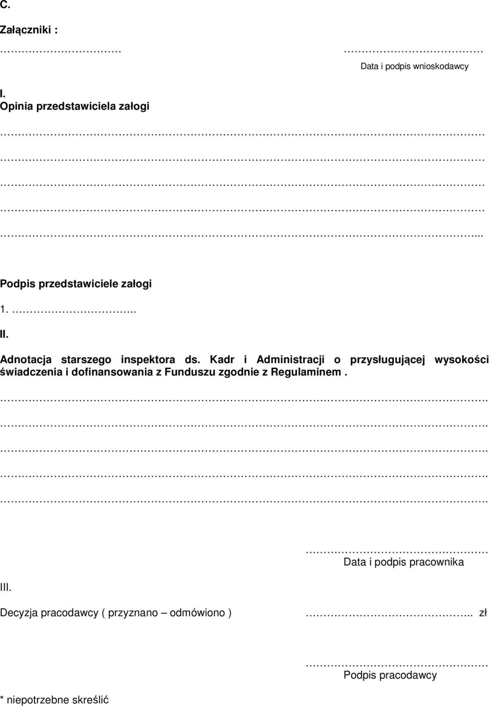 Kadr i Administracji o przysługującej wysokości świadczenia i dofinansowania z Funduszu zgodnie