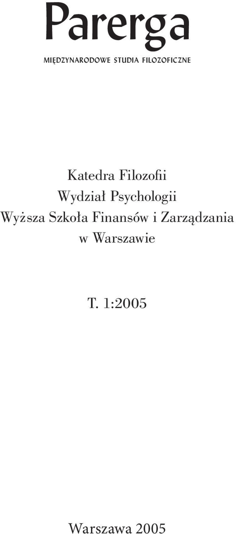 Psychologii Wy sza Szko³a Finansów i