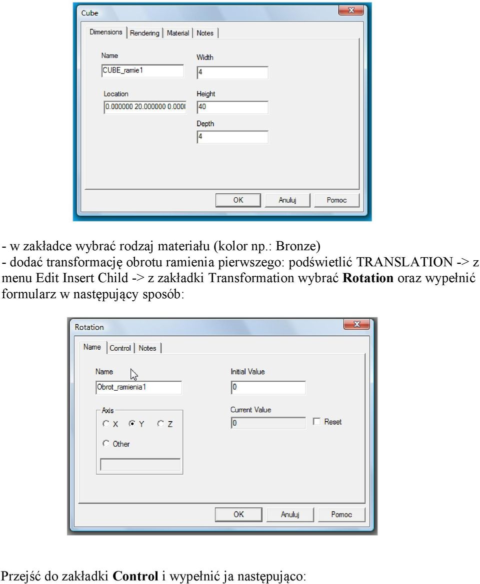 TRANSLATION -> z menu Edit Insert Child -> z zakładki Transformation wybrać