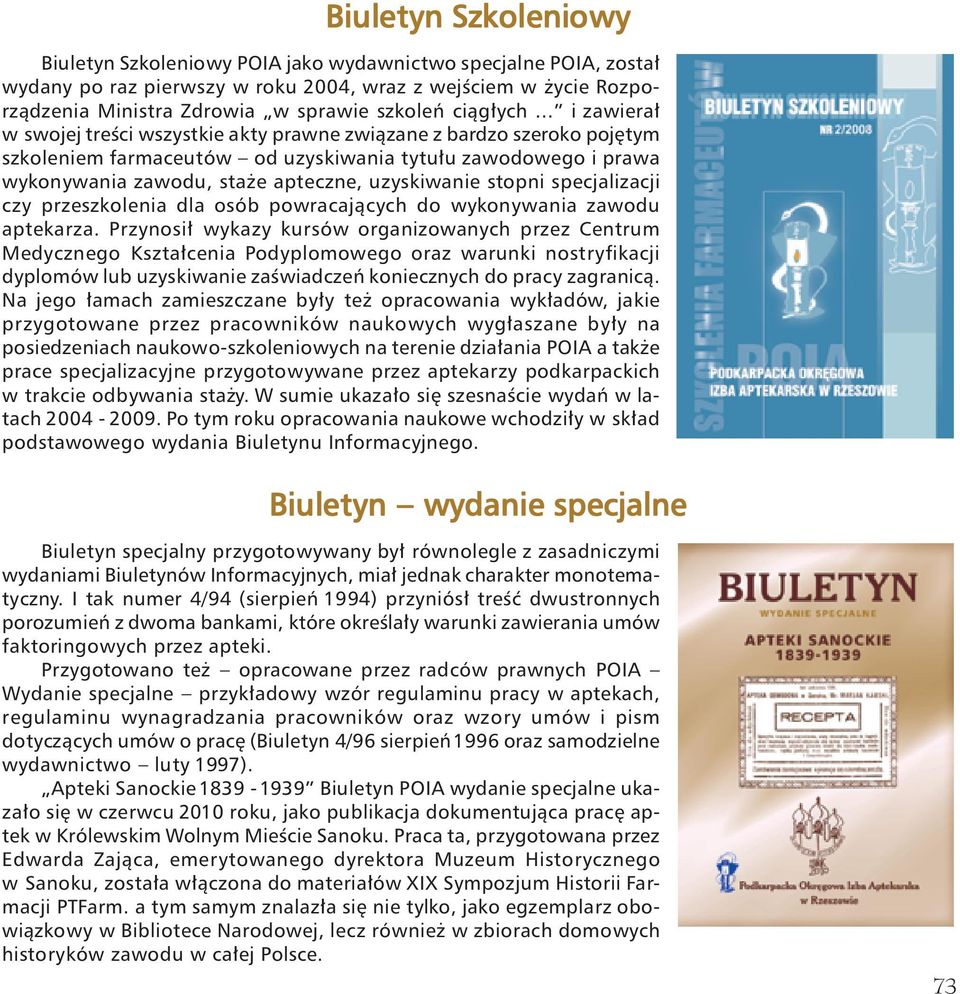 .. i zawiera w swojej treêci wszystkie akty prawne zwiàzane z bardzo szeroko poj tym szkoleniem farmaceutów od uzyskiwania tytu u zawodowego i prawa wykonywania zawodu, sta e apteczne, uzyskiwanie