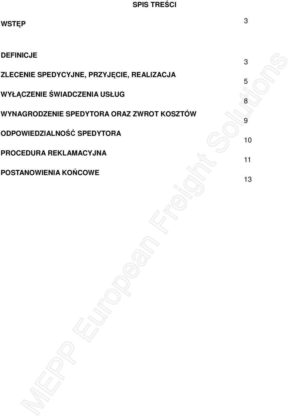 WYNAGRODZENIE SPEDYTORA ORAZ ZWROT KOSZTÓW