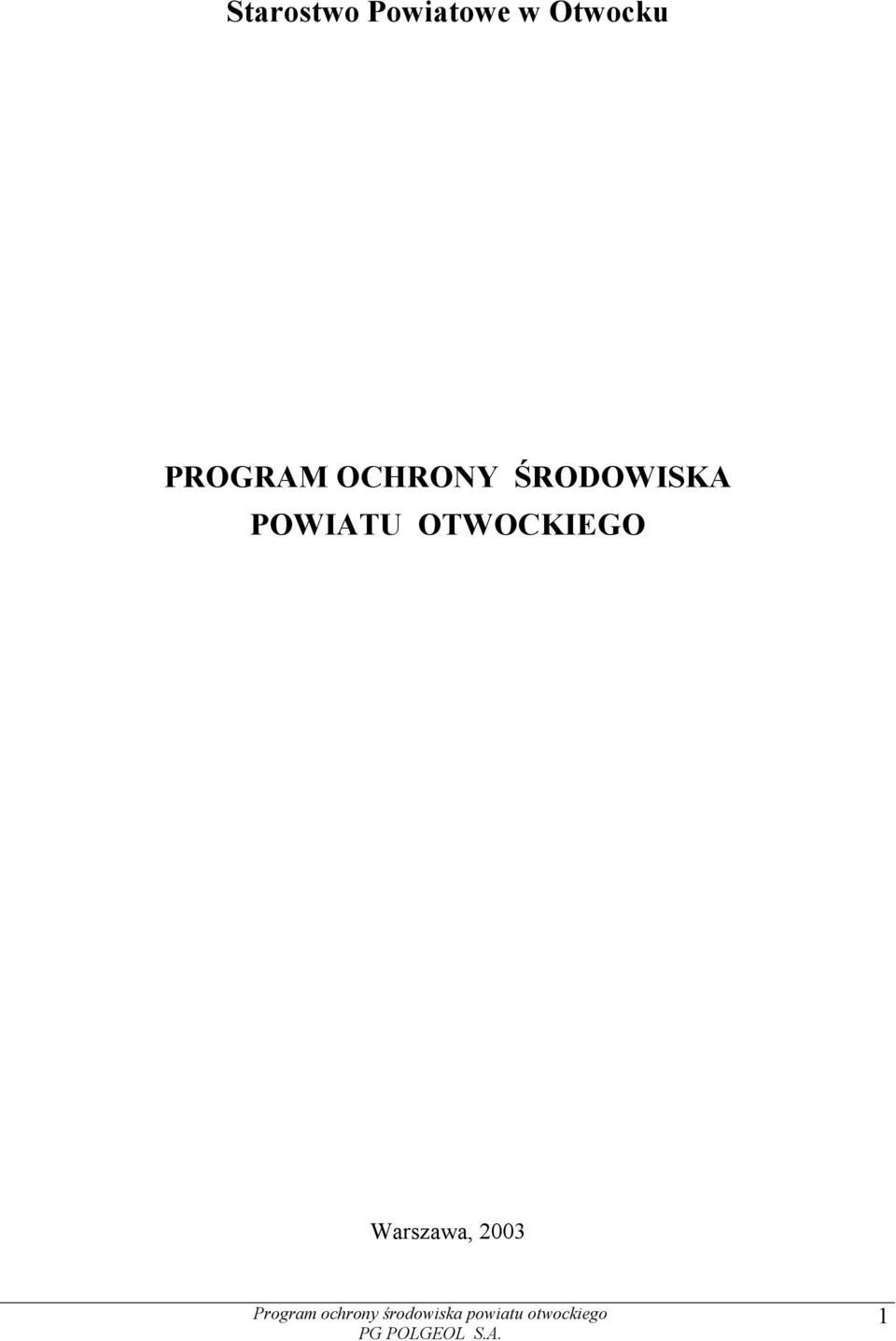 OCHRONY ŚRODOWISKA