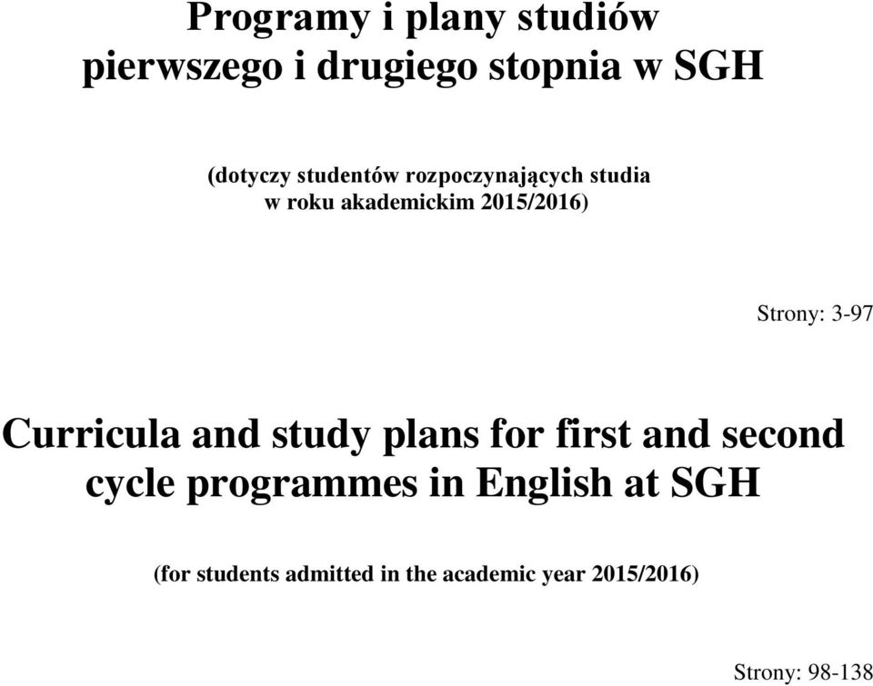 3-97 Curricula and study plans for first and second cycle programmes in