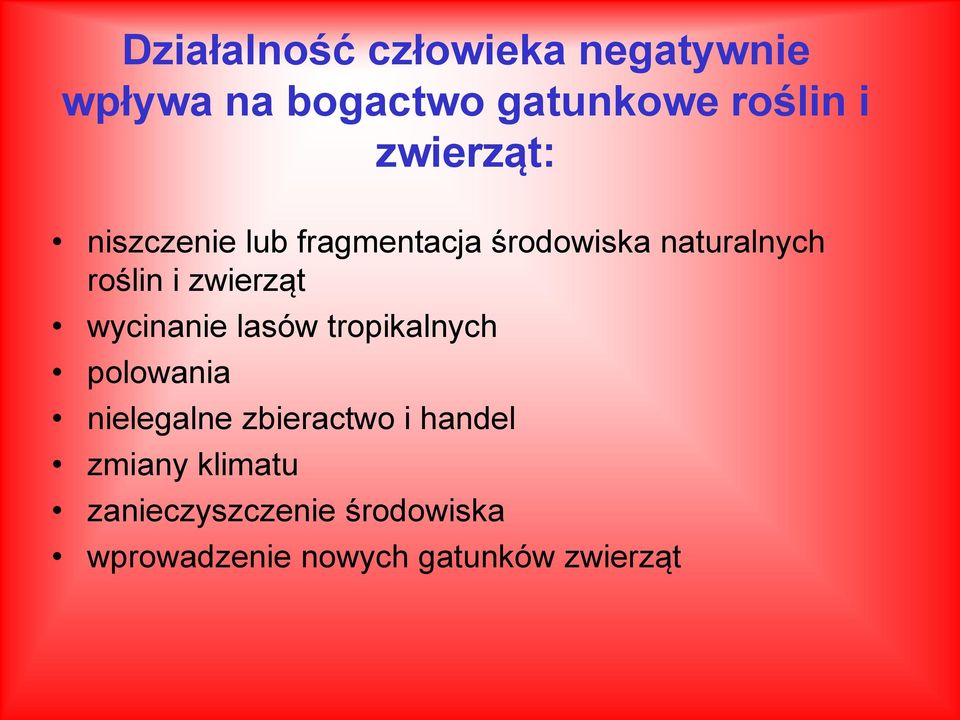 zwierząt wycinanie lasów tropikalnych polowania nielegalne zbieractwo i