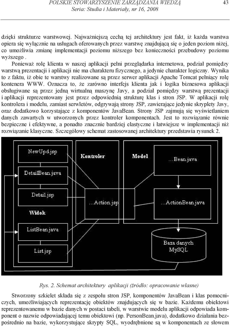 szego bez konieczno ci przebudowy poziomu wy szego.