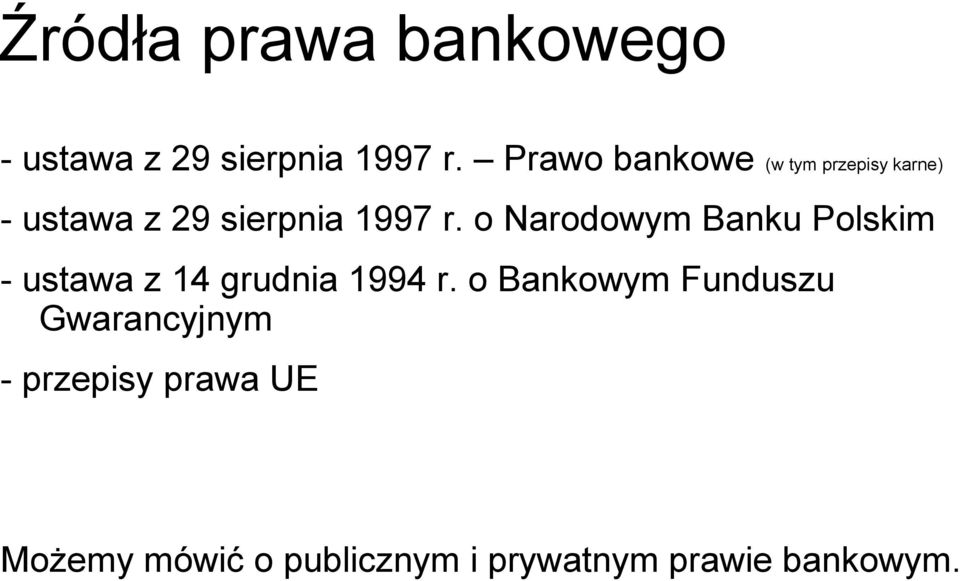 o Narodowym Banku Polskim - ustawa z 14 grudnia 1994 r.