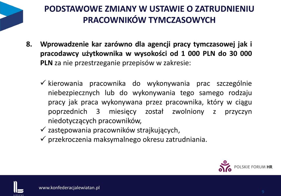 przestrzeganie przepisów w zakresie: kierowania pracownika do wykonywania prac szczególnie niebezpiecznych lub do wykonywania tego samego