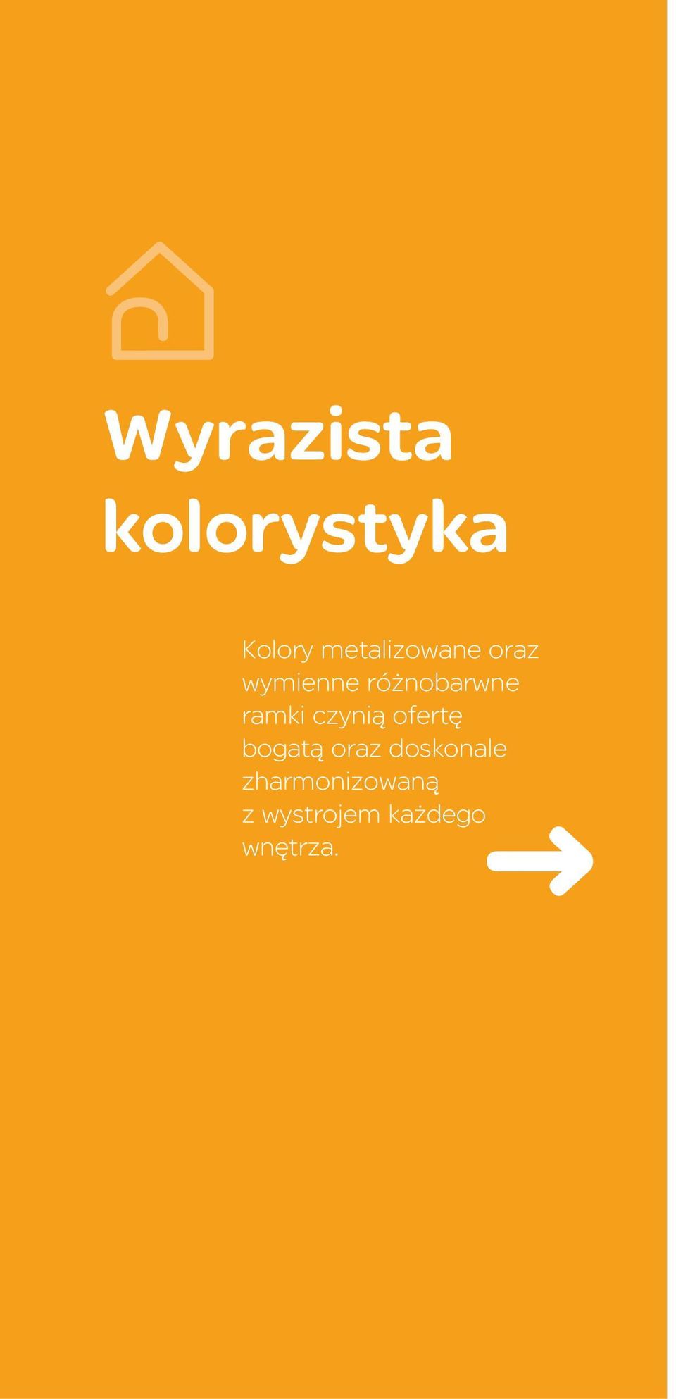 ramki czynią ofertę bogatą oraz