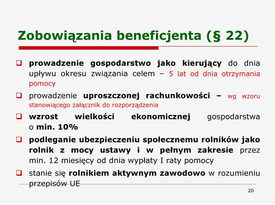 ekonomicznej gospodarstwa o min.