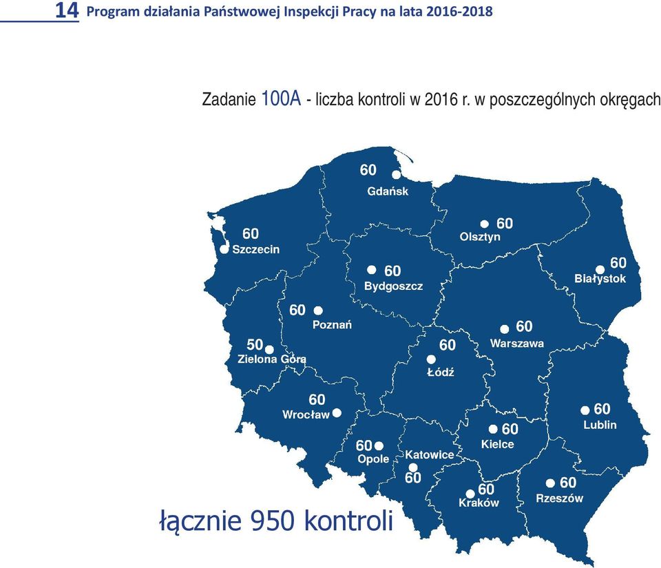 Zadanie 100A - liczba kontroli w 2016