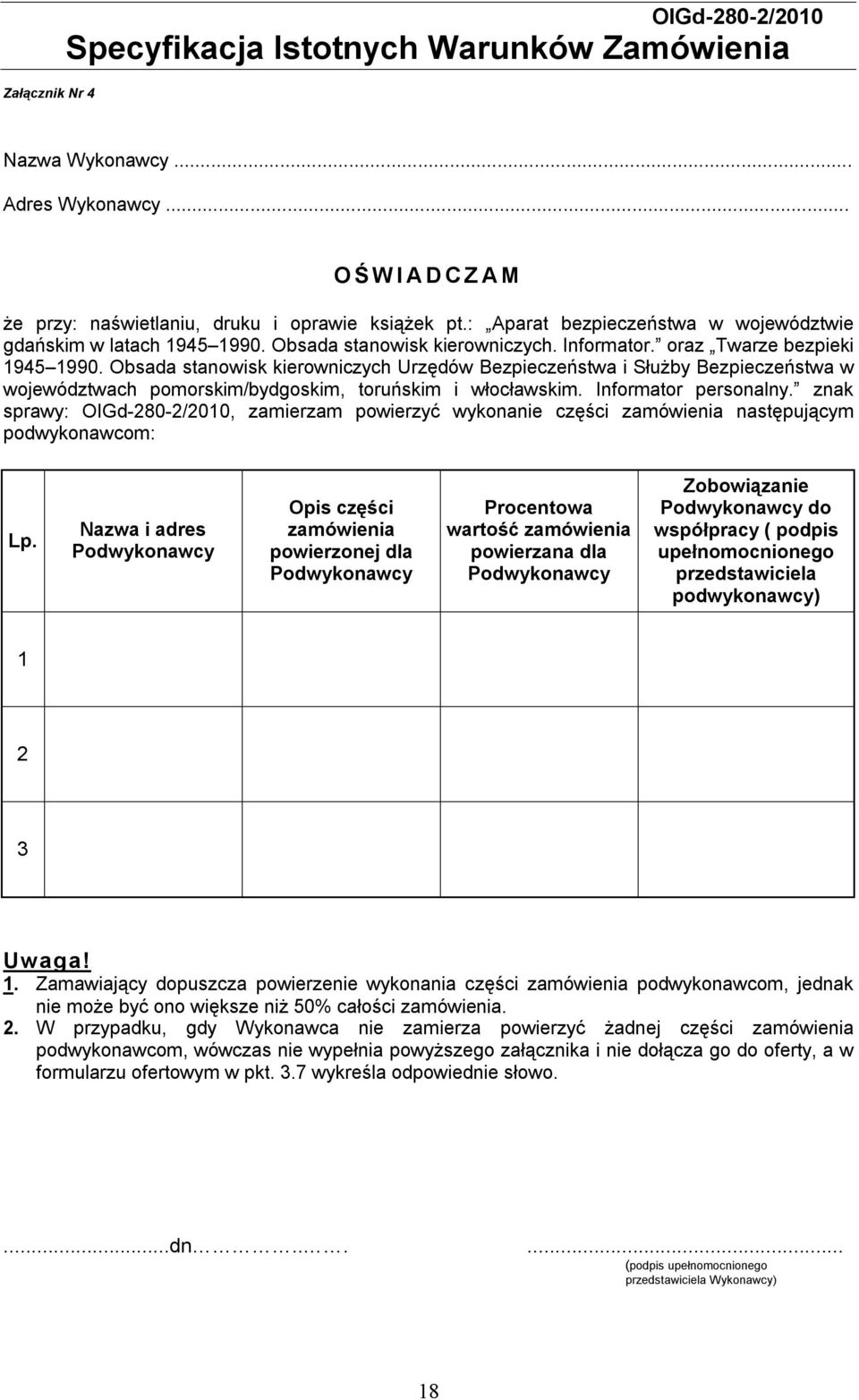 Obsada stanowisk kierowniczych Urzędów Bezpieczeństwa i Służby Bezpieczeństwa w województwach pomorskim/bydgoskim, toruńskim i włocławskim. Informator personalny.