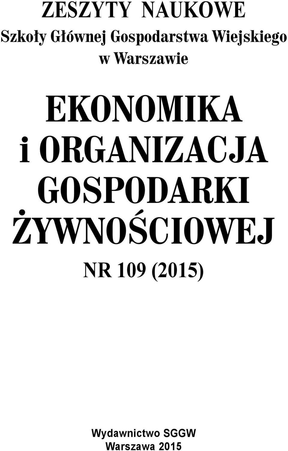 EKONOMIKA i ORGANIZACJA GOSPODARKI