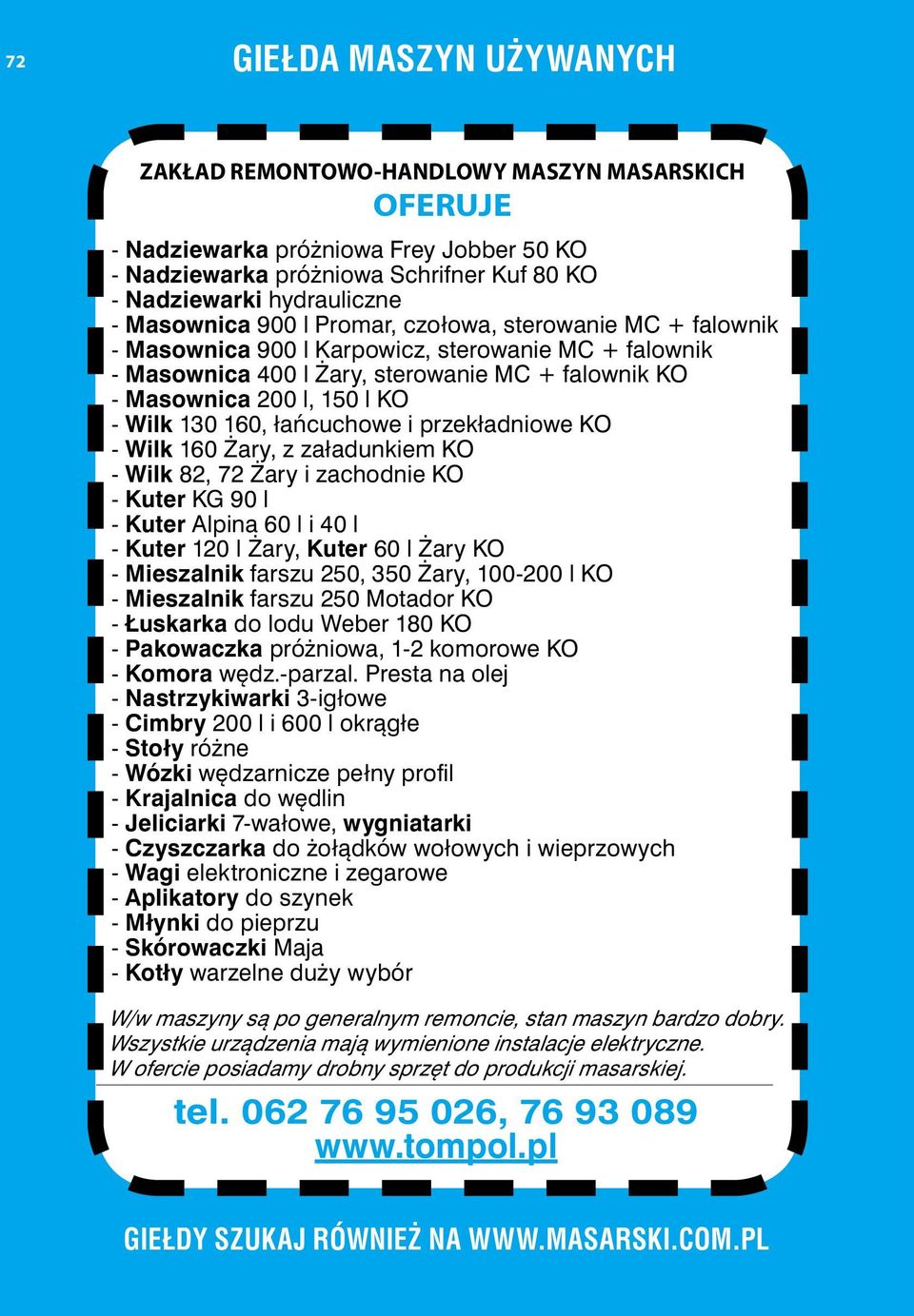 130 160, łańcuchowe i przekładniowe KO - Wilk 160 Żary, z załadunkiem KO - Wilk 82, 72 Żary i zachodnie KO - Kuter KG 90 l - Kuter Alpina 60 l i 40 l - Kuter 120 l Żary, Kuter 60 l Żary KO -