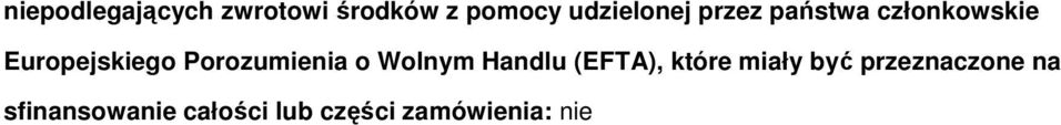 Porozumienia o Wolnym Handlu (EFTA), które miały być