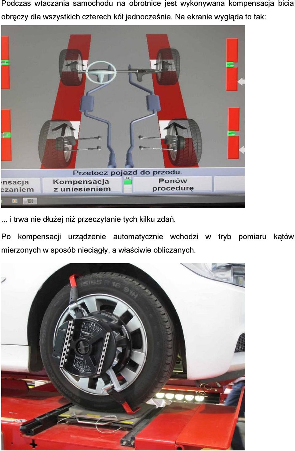 .. i trwa nie dłużej niż przeczytanie tych kilku zdań.