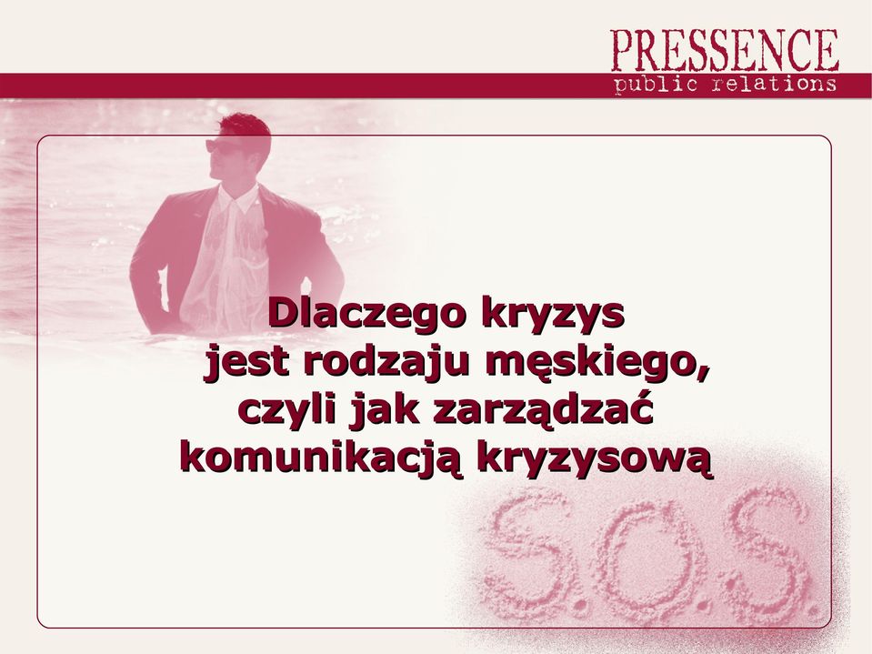 męskiego, czyli jak