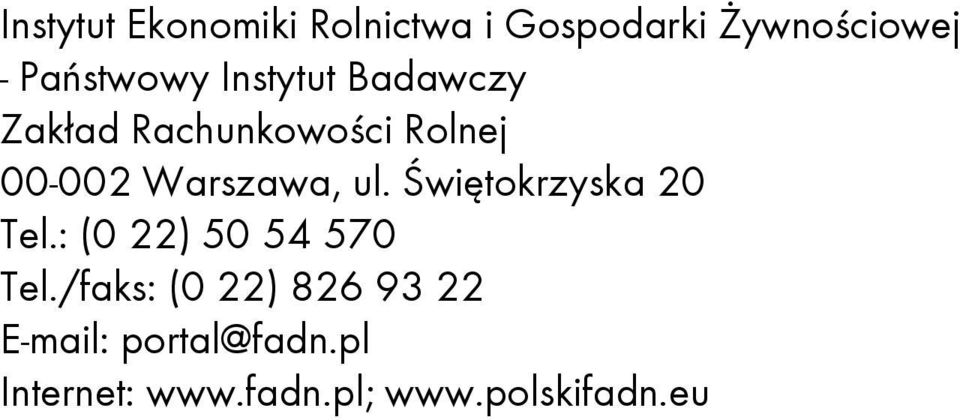 Świętokrzyska 20 Tel.: (0 22) 50 54 570 Tel.