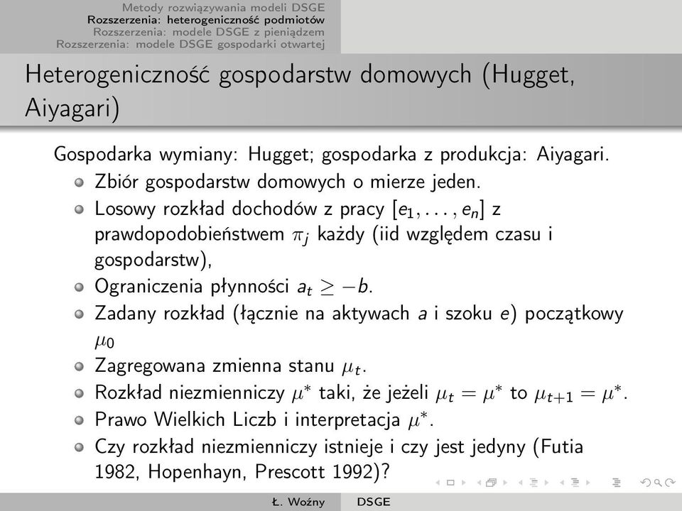 .., e n ] z prawdopodobieństwem π j każdy (iid względem czasu i gospodarstw), Ograniczenia płynności a t b.